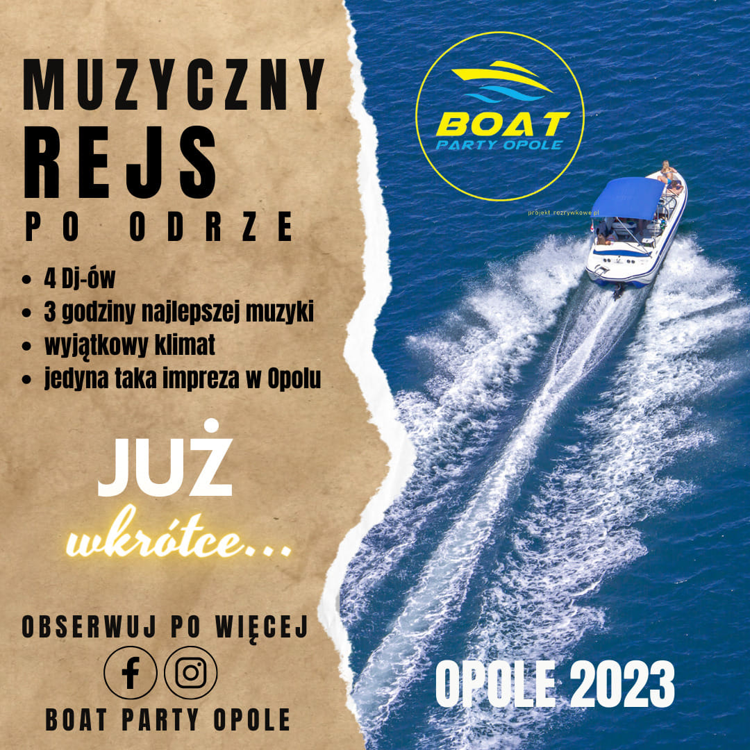 Po Latach Przerwy Powraca Boat Party Opole Opole News