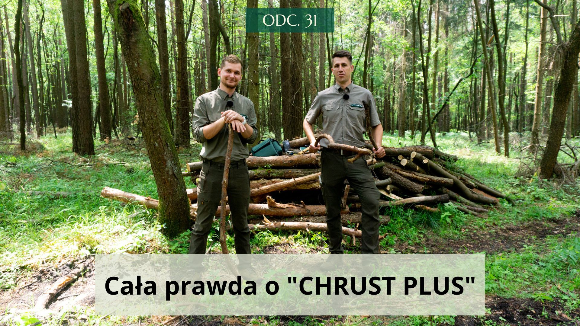 Cała prawda o „CHRUST PLUS” #31