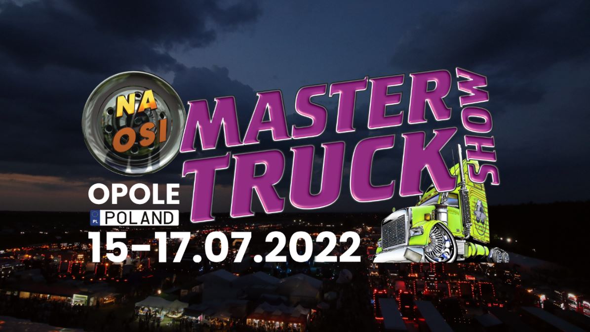 Już w najbliższy weekend w Polskiej Nowej Wsi odbędzie się 18-sta edycja Master Truck Show 2022! Sprawdź szczegóły